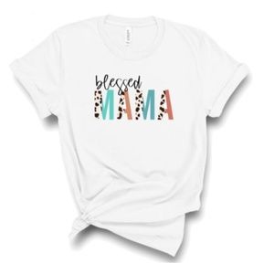 Blessed Mom T- Shirt